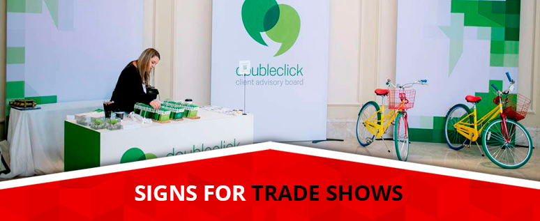 Signs for Trade Shows