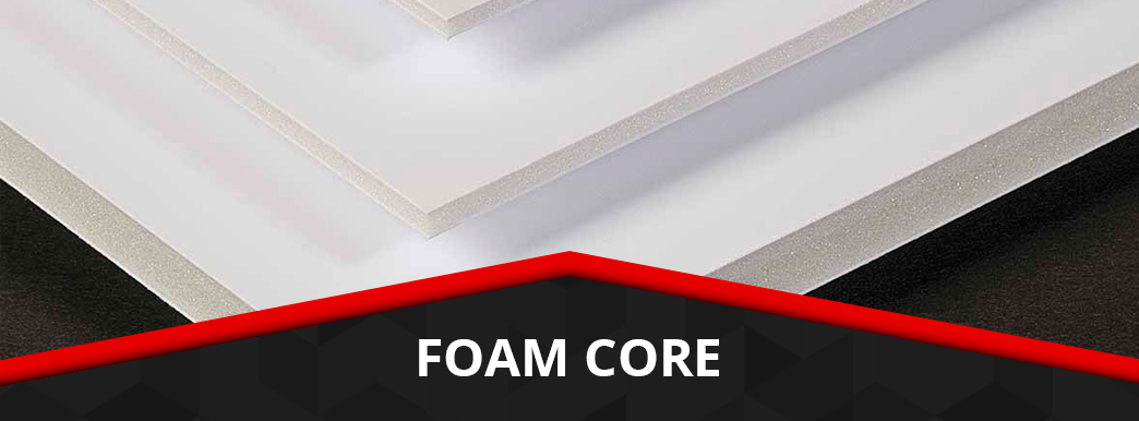 Foam Core