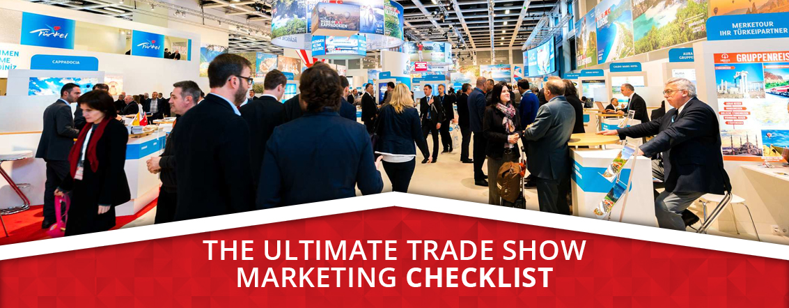 The Ultimate Trade Show Marketing Checklist