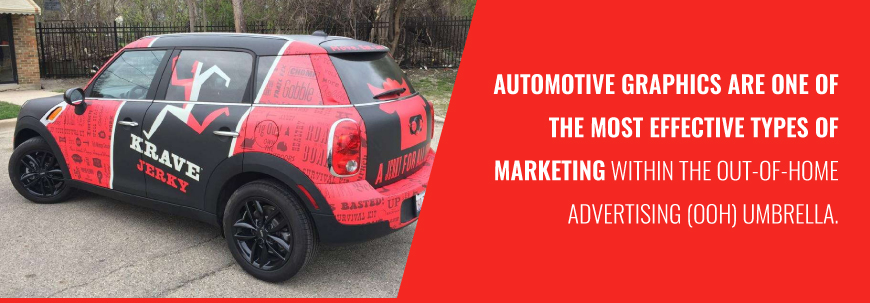 Automotive Graphics are one of the most effective types of advertising.