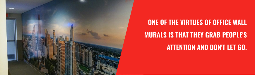 Wall murals grab attention.