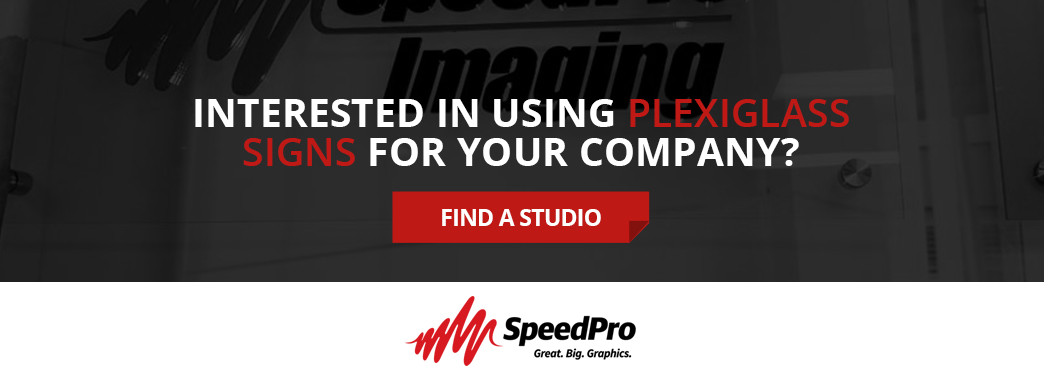 Interested in using plexiglass signs for your company? Contact SpeedPro.