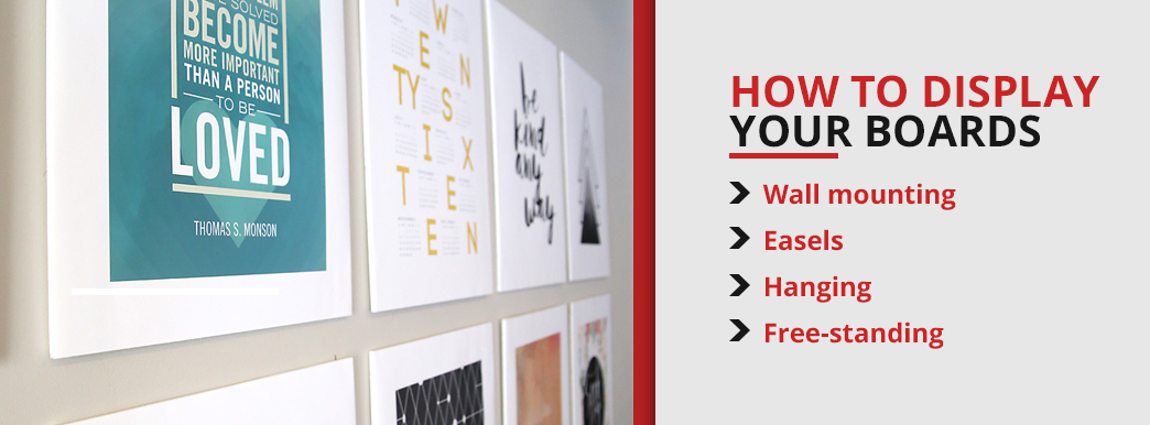 How to Display Your Boards