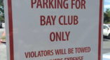 Private Lot Parking For Bay Club Only signage