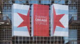 Sharing Chicago Stories signage outside of the Chicago Museum of History