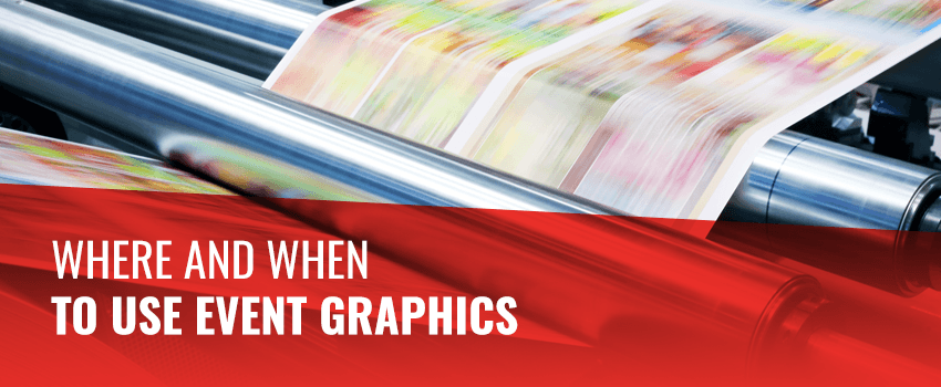 Where and when to use event graphics